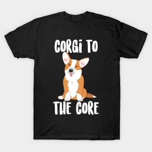 Corgi To The Core T-Shirt